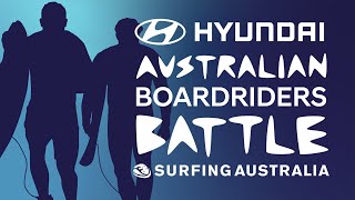 The 2022 Hyundai Australian Boardriders Battle Grand Final  Day 2 [upl. by Ellehcin]