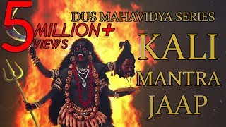 Kali Mantra Jaap 108 Repetitions  Dus Mahavidya Series [upl. by Adiaz122]