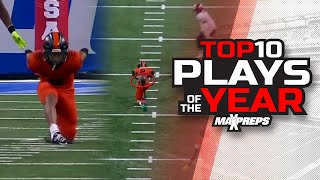 TOP 10 HIGH SCHOOL FOOTBALL PLAYS OF THE YEAR  2023 SEASON 🏈 🔥 [upl. by Assirhc]