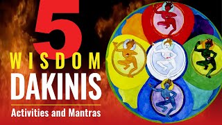 Five Buddhist Wisdom Dakinis Dharma Activities including Chod with Mantras beautifully chanted [upl. by Maiah]