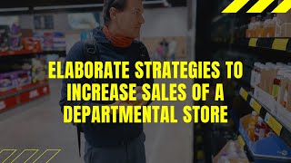 8 Best marketing strategies for departmental stores Supermarket retail promotion techniques [upl. by Nahtam818]