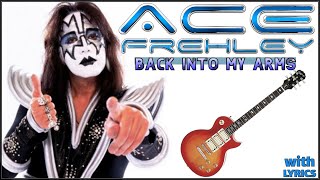 Ace Frehley  Back Into My Arms w Lyrics [upl. by Airemat]