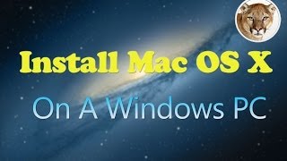 How To Install Mac Os X 108 Mountain Lion On Windows 8 81 7 XP [upl. by Haskell]