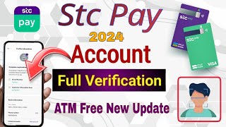 STC PAY Account Kaise Banaye 2024  How To Create STC PAY Account  STC PAY New Update 2024 [upl. by Attolrahc676]