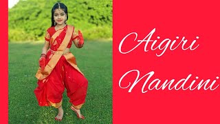 Aigiri Nandini  Dance Cover by Samriddhi 🌼Durga puja special [upl. by Anam563]