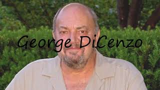 How to Pronounce George DiCenzo [upl. by Cheryl159]