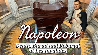 Death Burial and Reburial of Napoleon at Les Invalides  Part 5 [upl. by Deny]