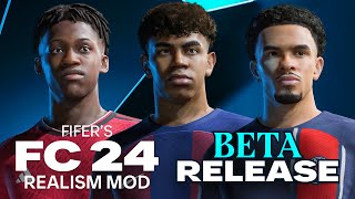 FIFERs FC24 REALISM MOD BETA REVEAL [upl. by Ydnor231]