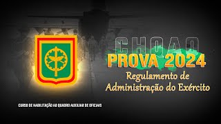 CHQAO  Prova 2024  Regulamento de Administração do Exército [upl. by Abbottson]