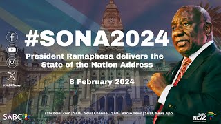 President Ramaphosa delivers the 2024 State of the Nation Address [upl. by Odnomyar]