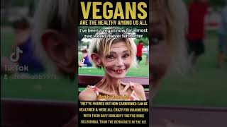 🥕Vegans are the Healthy among us More delusional than US Democrats shorts funny viral trending [upl. by Aneelad]