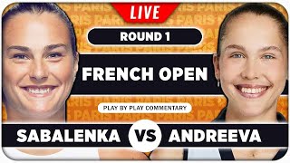 SABALENKA vs ANDREEVA • French Open 2024 • LIVE Tennis PlaybyPlay Stream [upl. by Shishko]