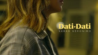 DATI DATI  Sarah Geronimo Official Music Video [upl. by Kathi]