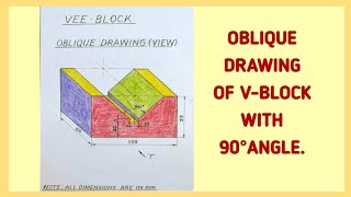 Oblique drawing of Vblock with 90°angle।To construct a Vblock in oblique view।oblique।pictorial [upl. by Droc]