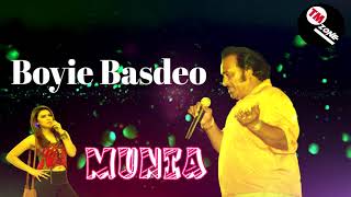 Boyie Basdeo  Munia [upl. by Ailam]