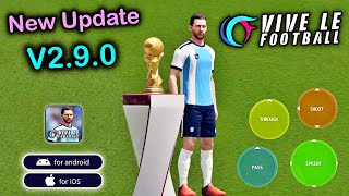 VLF 2024 Mobile  Android amp iOS   Vive Le Football Update V290 Max Graphics Gameplay  120Fps [upl. by Euqinoj]