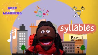 Keep Learning Fun  The Syllables Song Part 1 [upl. by Lucia133]