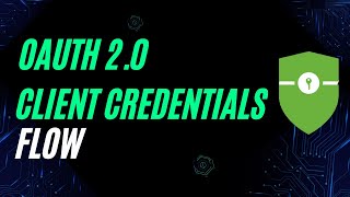 OAuth 20 Client Credentials Flow  Practical Example  How to implement oAuth20 Client Cred Flow [upl. by Oicnaneb]