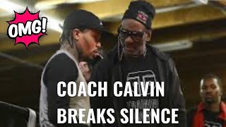 BREAKING NEWS GERVONTA’S COACH CALVIN FORD BREAKS SILENCE ABOUT FIRED RUMORS😱 [upl. by Myo]