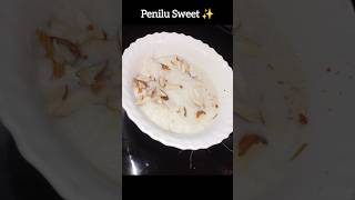 Penilu Sweet Recipe subscribe deepavalispecial shorts viralshort trending [upl. by Terrye]