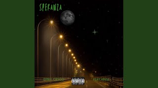 Speranza feat Vinse [upl. by Eibrad]