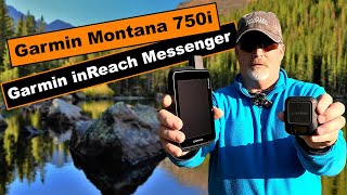 Garmin Montana 750i vs Garmin inReach Messenger [upl. by Kulda281]