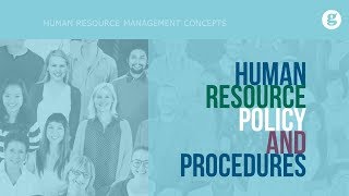 Human Resource Policy and Procedures [upl. by Tenner]