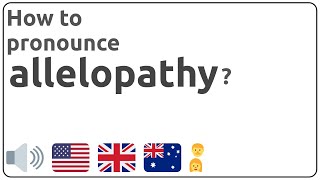 How to pronounce allelopathy in english [upl. by Madaras]