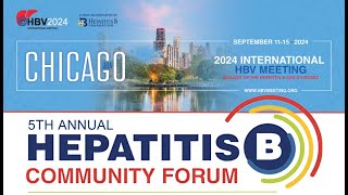 Hepatitis B Community Forum 2024 [upl. by Pagas]