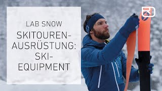 Skitourenausrüstung Das Skiequipment – Tutorial 717 Deutsch  LAB SNOW [upl. by Ayital]