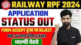 RPF NEW VACANCY 2024  RPF CONSTABLE amp SI APPLICATION STATUS 2024  RPF SI EXAM DATE 2024 [upl. by Griggs]