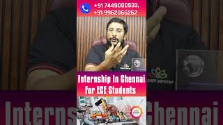 Best Internship for ECE students internshipinchennai ecestudents internship2024 [upl. by Dolphin]