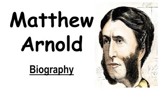 Matthew Arnold  Biography with notes [upl. by Eidnar494]