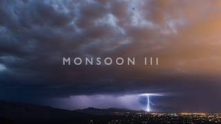 Monsoon III 4K [upl. by Nitsua]