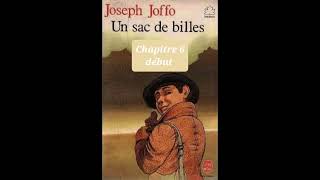 61  Un sac de billes de Joseph Joffo  livre audio et résumé  chapitre 6 début [upl. by Yelssew]