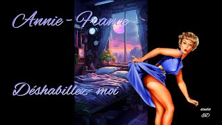 Déshabillez moi Juliette Gréco cover AnnieFrance [upl. by Ellan]