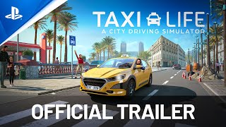 Taxi Life A City Driving Simulator  Official Trailer  PS5 Games [upl. by Belcher]