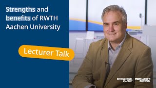 Strengths and benefits of RWTH Aachen University [upl. by Yablon]