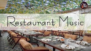 Restaurant MUSIC Public  Background Beautiful Restaurant  Relax Instrumental Jazz for Meal [upl. by Arianie]