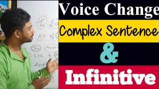 Voice Change  Voice of Complex Sentences amp Infinitive  Active to passive Voice [upl. by Siwel422]