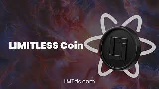 LIMITLESS Coin  LMTdc [upl. by Neelyad918]