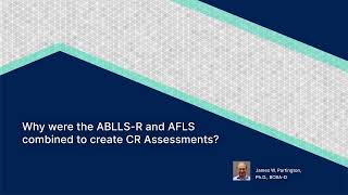 Why were ABLLSR and AFLS Combined to create CR Assessments [upl. by Airuam]