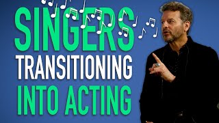 How Can Singers Transition Into Acting [upl. by Alim]