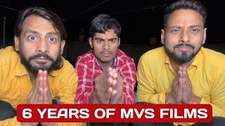 6 साल पहले MVS Films की शुरुवात ऐसे हुई थी  MVS Struggle amp Aim MVS Vlogs [upl. by Costin521]