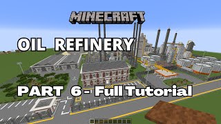 How to build an Oil Refinery in Minecraft  Part 6 [upl. by Ima277]