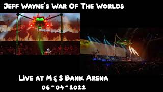 Jeff Waynes War of the Worlds  Live at The MampS Bank Arena 6th April 2022 Full Concert [upl. by Novehc]