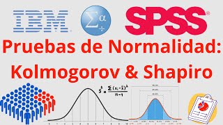 SPSS Prueba de Normalidad  Test de Kolmogorov amp Shapiro [upl. by Jahdiel]