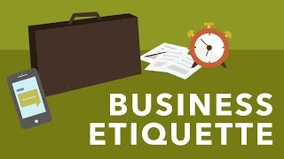 Business Etiquette Basics [upl. by Deyes]