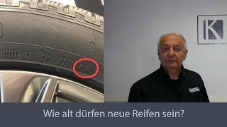 Wie alt dürfen neue Reifen sein [upl. by Allare]