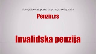 Invalidska penzija  Zakon o PIO i praksa Penzinrs [upl. by Yengac]